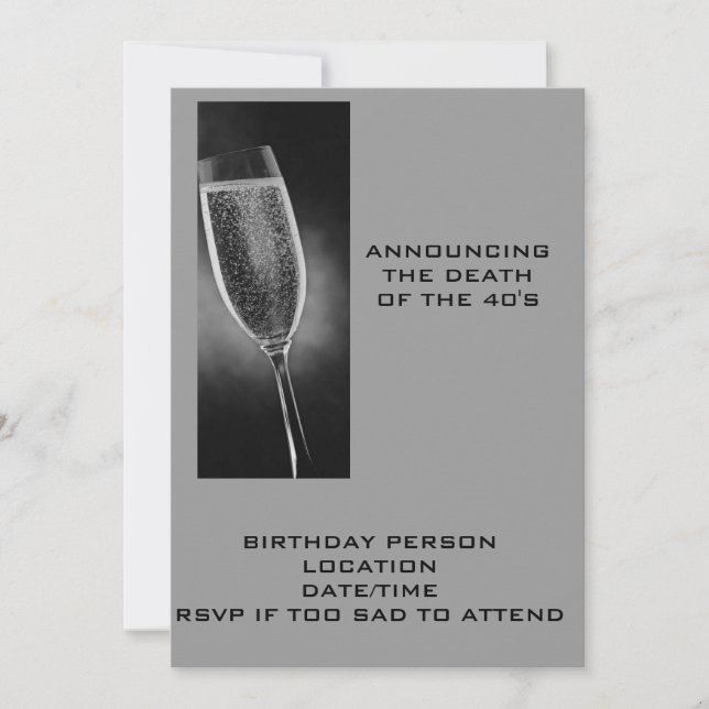 ANNOUNCING THE DEATH OF THE 40'S INVITE (Front)
