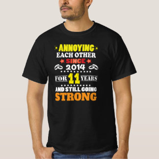 Annoying Each Other For 11 Years 11th Weddi T-Shirt