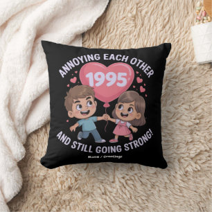 Annoying Each Other Since 1995 Wedding Anniversary Cushion