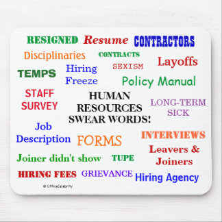 Annoying Funny Human Resources Swear Words Gift Mouse Pad