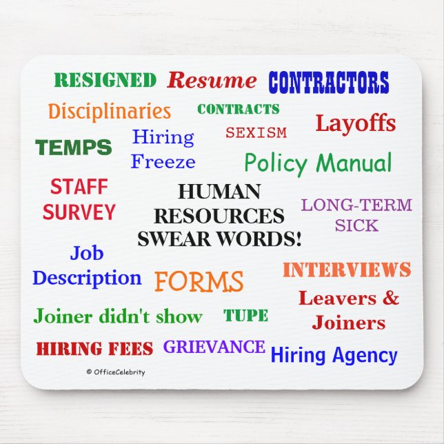 Annoying Funny Human Resources Swear Words Gift Mouse Pad (Front)