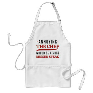 Annoying The Chef Standard Apron