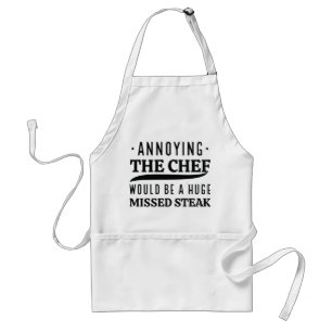 Annoying The Chef Standard Apron
