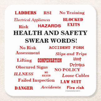 Annoyingly Funny Joke Health & Safety Swear Words Square Paper Coaster