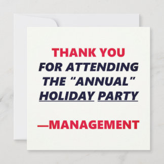 Annual Holiday Party Funny Thank You Office Humour