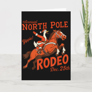 Annual North Pole Rodeo Funny Goose Christmas West Card