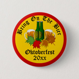 Annual Oktoberfest Bring on the Bier Button