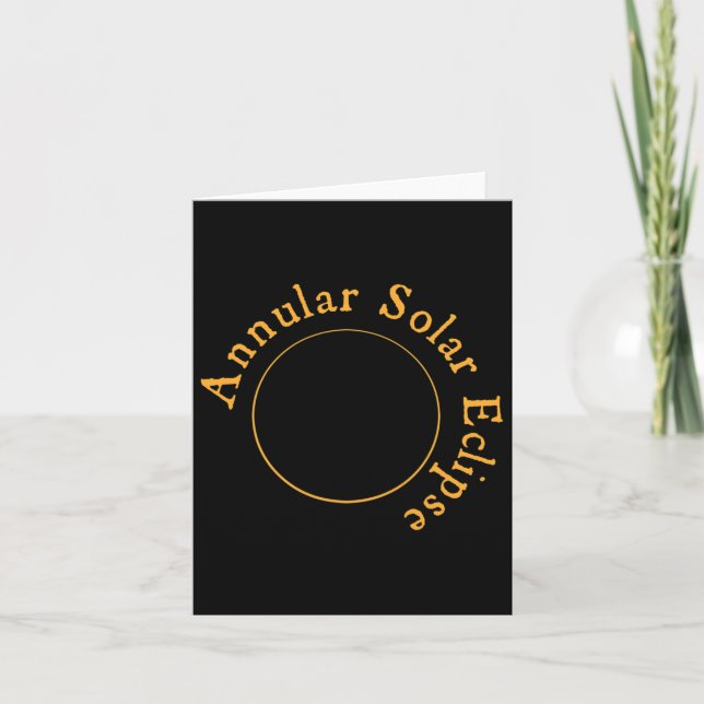 Annular Solar Eclipse  Card (Front)