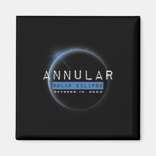 Annular Solar Eclipse October Astronomy Lovers  Magnet (Front)