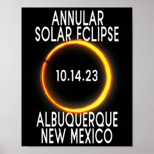 Annular Solar Eclipse T - Albuquerque New Mexico  Poster