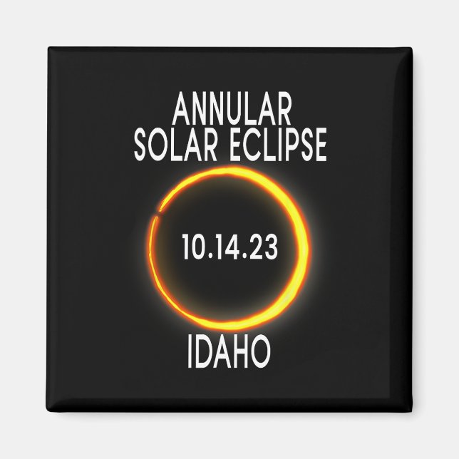 Annular Solar Eclipse T - Idaho  Magnet (Front)