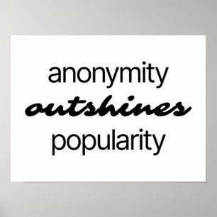 Anonymity Poster 12"x16"