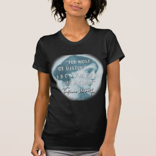 Anonymous Was a Woman ~ Virginia Woolf quote blue T-Shirt