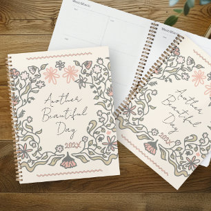 Another Beautiful Day Floral Illustration Planner