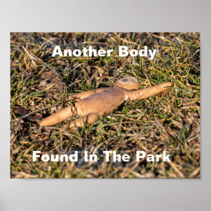 Another body Found in the Park Poster