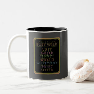 Another Busy Week Black Gfx Two-Tone Coffee Mug
