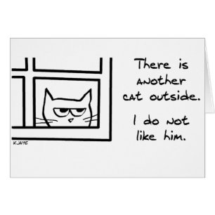 Another Cat in the Yard - Funny Cat Card