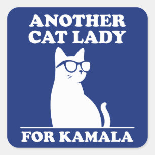 Another Cat Lady for Kamala Harris 2024 Cool Cat Square Sticker