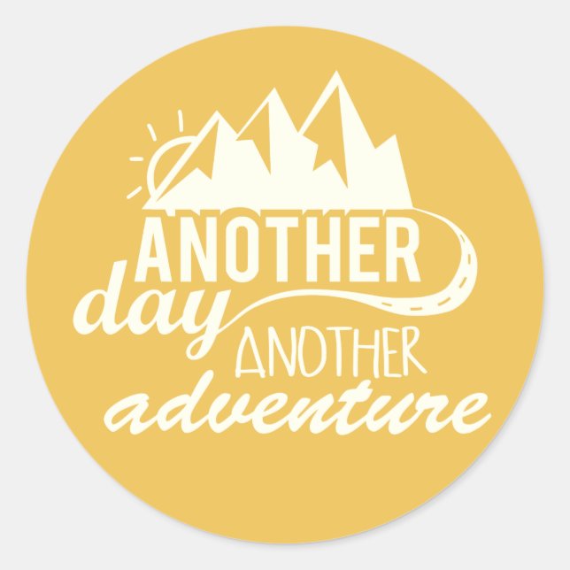 Another Day Another Adventure Classic Round Sticker (Front)