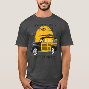 Another Day in Paradise  hotrodHawaiian  Woody T-Shirt