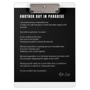 Another day in paradise love poem poetry wall art clipboard