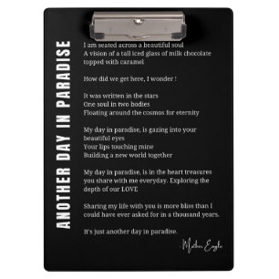 Another day in paradise love poem poetry wall art clipboard