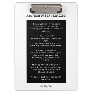 Another day in paradise love poem wall art decor clipboard