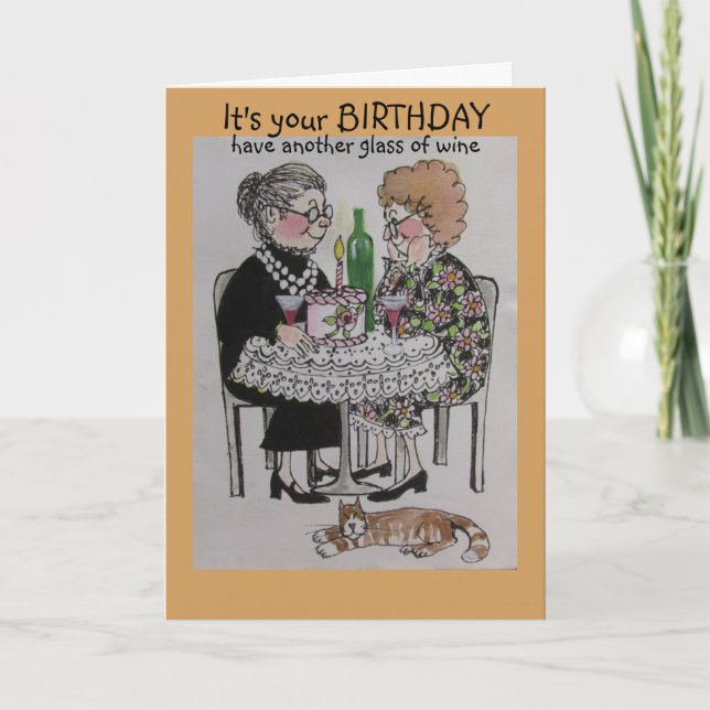 Another glass of wine, whimsical birthday card (Front)