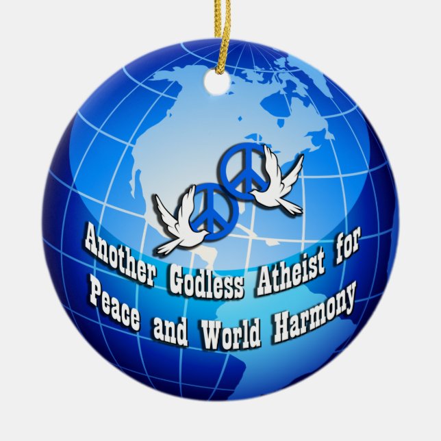 Another Godless Atheist for Peace Round Ornament (Front)