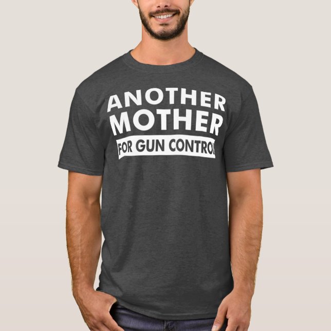 Another Mother for Gun Control  AntiGun  Orange T-Shirt (Front)