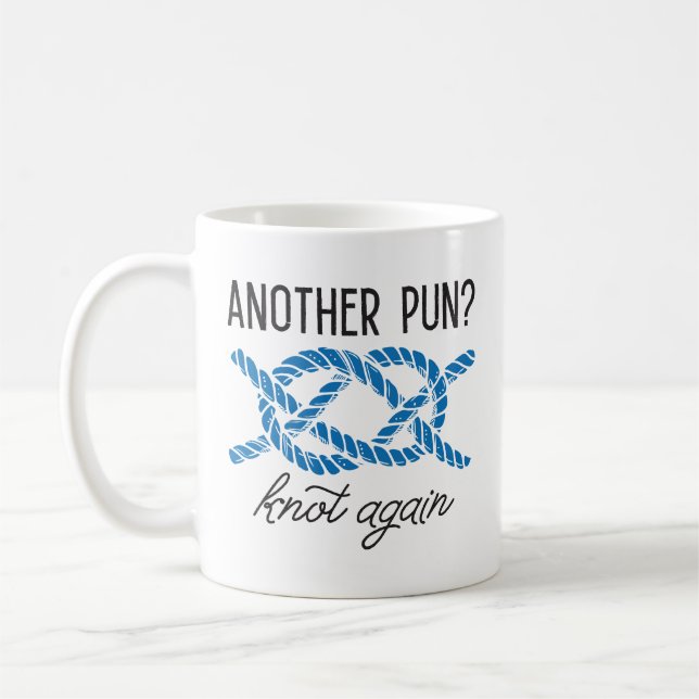 Another Pun Knot Again Coffee Mug (Left)