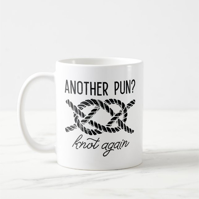 Another Pun Knot Again Coffee Mug (Left)