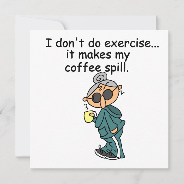 Another Reason Not To Exercise (Front)