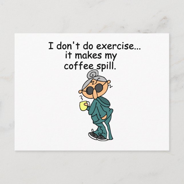 Another Reason Not To Exercise Postcard (Front)