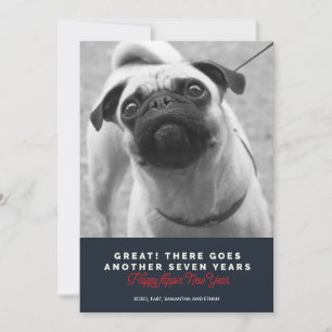 Another Seven Years Dog's New Year Greeting Holiday Card