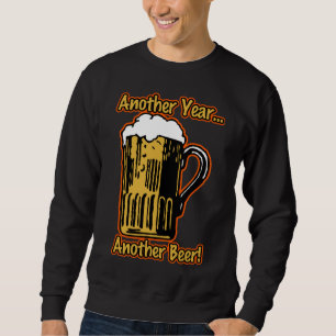 Another Year... Another Beer New Year's Shirt