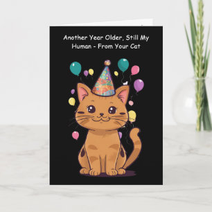 Another Year Older Still My Human From Cat Card