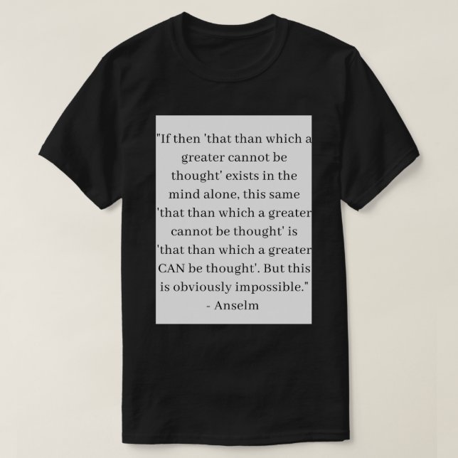 Anselm Philosophy T T-Shirt (Design Front)