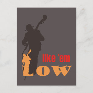 ansichtkaart - Like 'em Low (double bass) Postcard