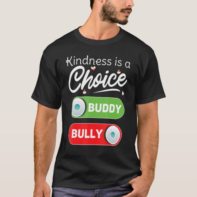 Answer Kindness Is Choice End Bullying Unity Day O T-Shirt (Front)
