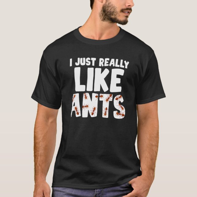 Ant Breeder Saying Breeding Farm T-Shirt (Front)