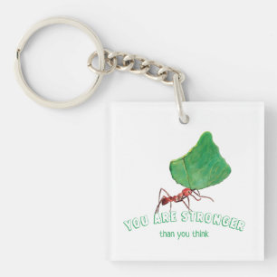 Ant carrying big leaf - You are stronger Key Ring