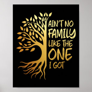 Ant No Family Like The One I Got Family Tree Reuni Poster