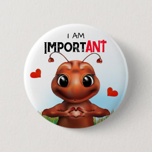 Ant Sign Language 6 Cm Round Badge