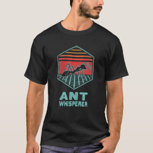Ant Whisperer Retro Vintage 80S Retrowave Gift T-Shirt