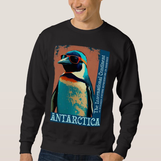 Antarctica Cute Cool Penguin Antarctic Research So Sweatshirt (Front)