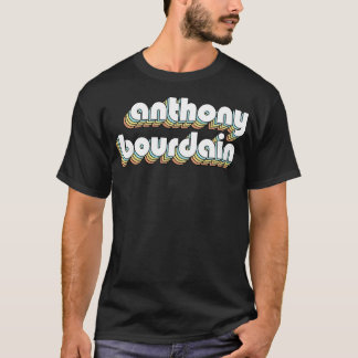 Anthony Bourdain Retro Rainbow Typography Faded St T-Shirt