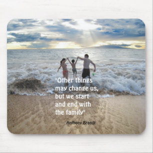 Anthony Brandt familly quote beach background Case Mouse Pad