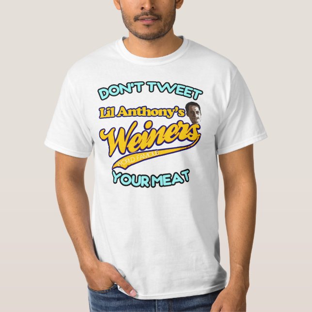 Anthony Weiner's Don't Tweet Your Meat T-Shirt (Front)