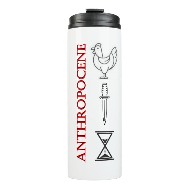 ANTHROPOCENE Thermal Tumbler (Front)